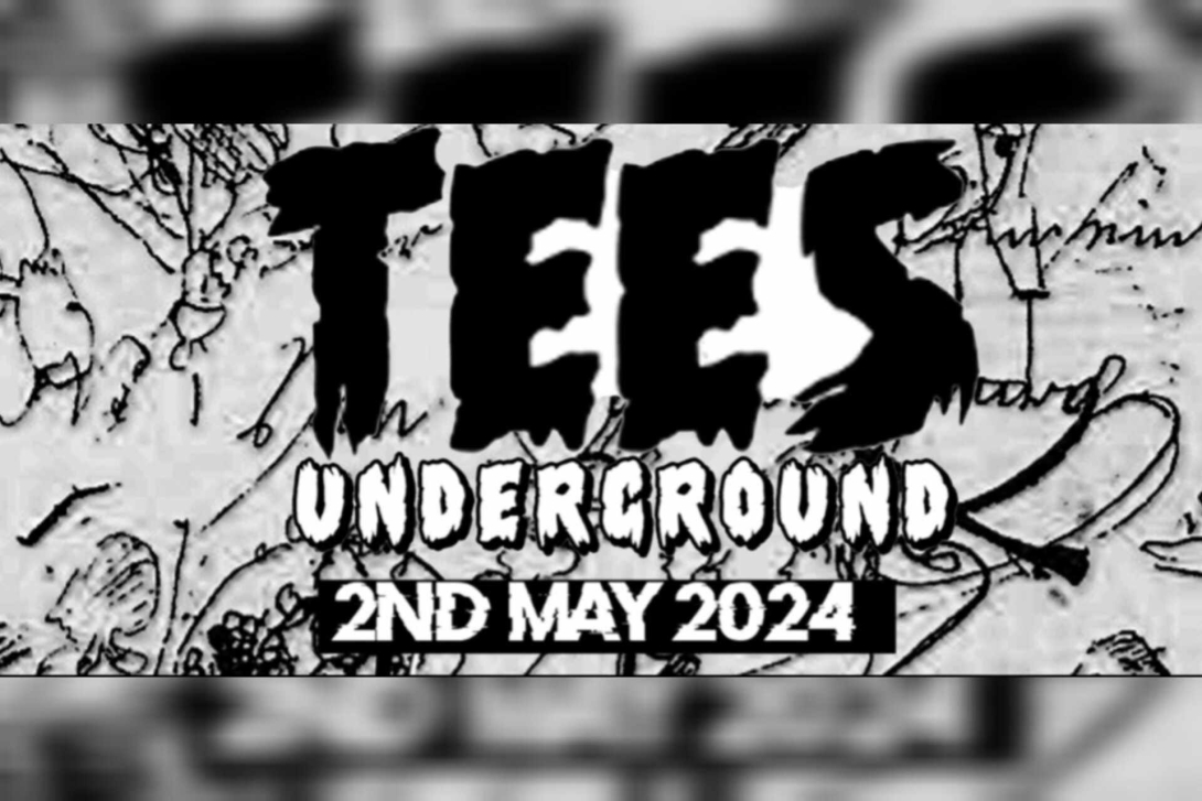 Tees Underground